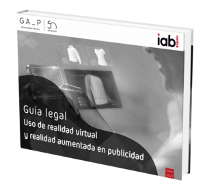 Guía legal sobre el uso de la realidad virtual y realidad aumentada en publicidad 2021 | Whitepaper