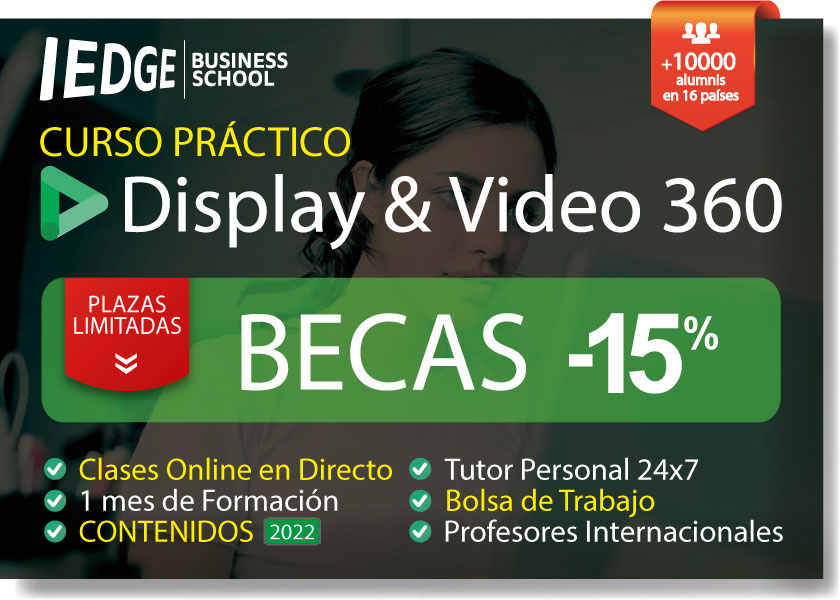 Curso Práctico de Display & Video 360 (DV360)