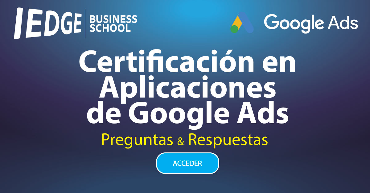 Certificación en Aplicaciones de Google Ads 2024
