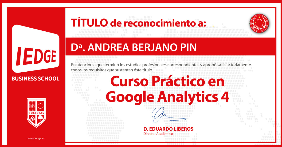 Certificación del Curso Práctico de Google Analytics 4 de Andrea Berjano Pin