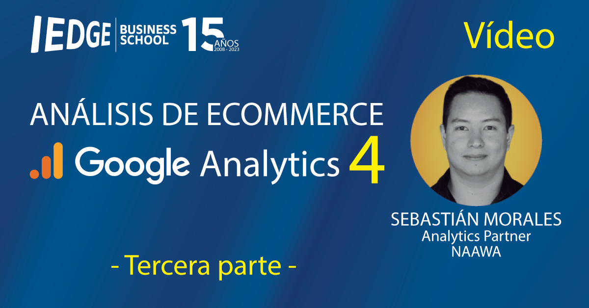 Análisis de ecommerce en Google Analytics 4 | Vídeo de la Masterclass 2023