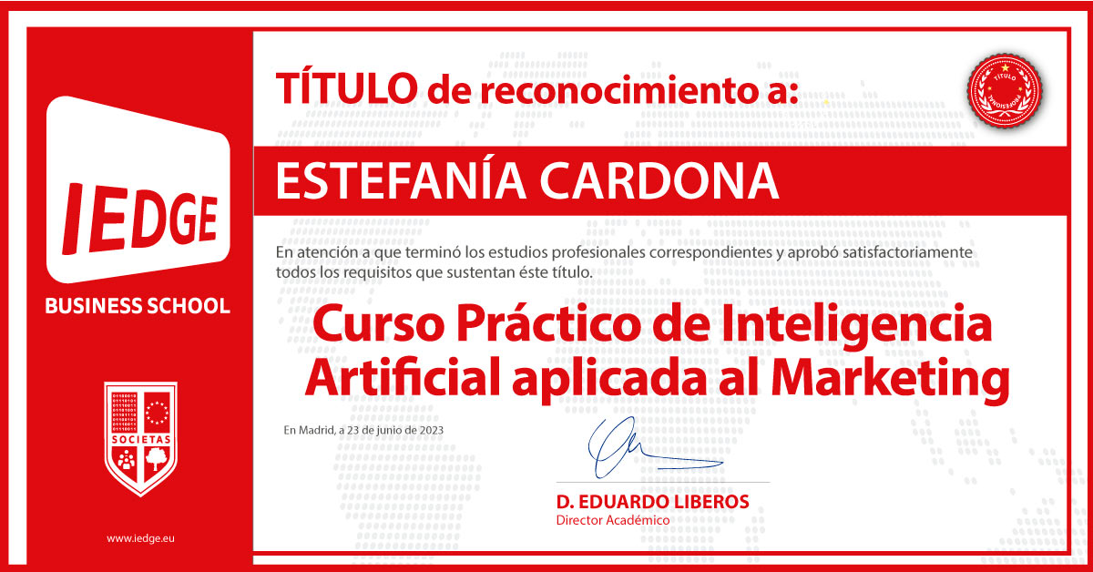 Certificación del Curso Práctico de Inteligencia Artificial aplicada en Marketing de Estefanía Cardona